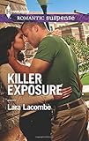 Killer Exposure (Harlequin Romantic Suspense)