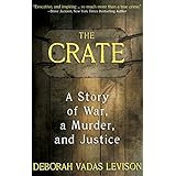 THE CRATE: A Story Of War, A Murder, And Justice