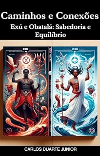 Livro Exú e Obatalá: Sabedoria e Equilíbrio (Candomblé Desmistificado)