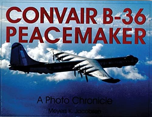 洋書 CONVAIR B-36: A Comprehensive History Convair B-36: A Comprehensive History of America's “Big Stick