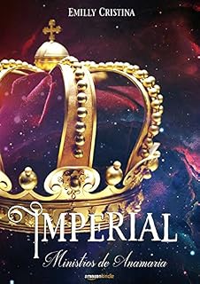 Livro Imperial (Ministros de Anamaria Livro 1)