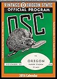 Oregon State Beavers 2016 Vintage Football Calendar by Asgard Press (2015-09-15) by 