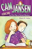 Cam Jansen: the First Day of School Mystery #22