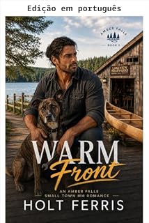 Livro Frente quente (Amber Falls Livro 3)