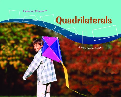 Quadrilaterals (Exploring Shapes)