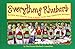 Everything Rhubarb: Recipes and Stories from a Small Town That Celebrates Rhubarb by 