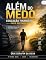 Livro Além do Medo: Educação Financeira para recomeçar : Desbloqueando o potencial Pessoal e Financeiro através do Autoconhecimento