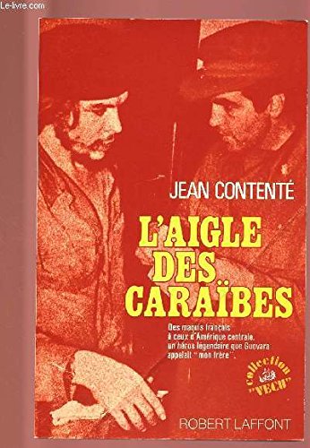 L'aigle des Caraïbes (Collection Vécu) (French Edition) by Jean Contenté (Paperback)