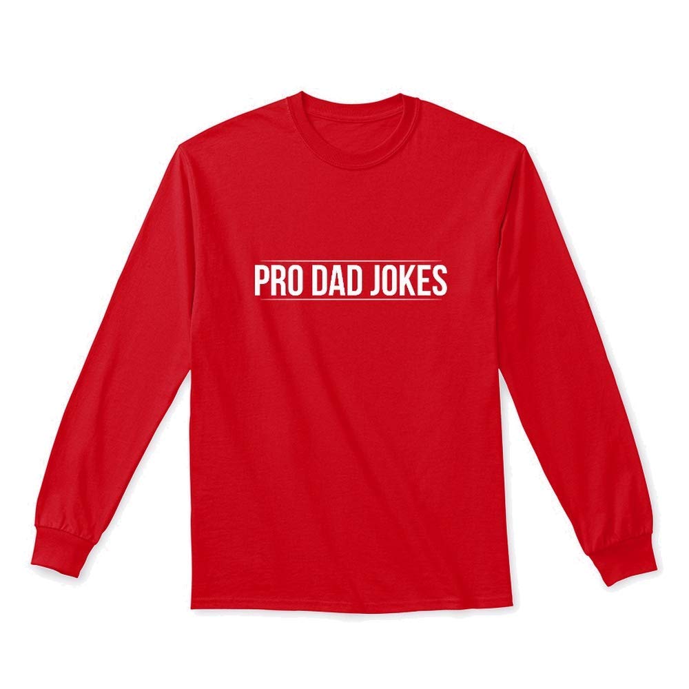 Pro Dad Jokes Dad Jokes Tshirt 6 1oz Tee