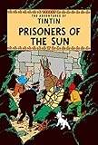Image de Prisoners of the Sun (Adventures of Tintin (Paperback))