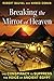 Breaking the Mirror of Heaven: The Conspiracy to Suppress the Voice of Ancient Egypt