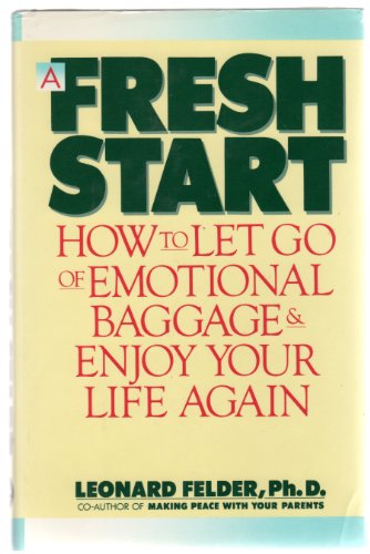 A Fresh Start by Leonard Felder