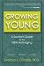 Growing Young: A Doctor's Guide to the NEW Anti-Aging by