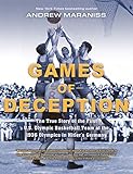 Games of Deception: The True Story of the First