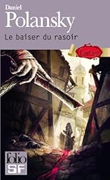 Le  baiser du rasoir