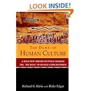 The Dawn of Human Culture