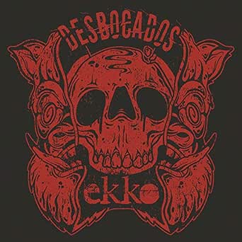 Desbocados By Ekko On Amazon Music Amazon Com Desbocados By Ekko On Amazon Music Amazon Com
