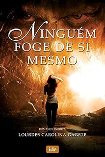 Livro Ninguém Foge de Si Mesmo