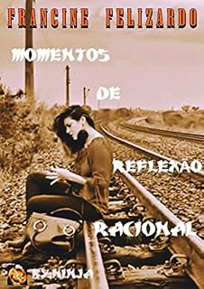 Livro Momentos de Reflexão: Racional