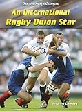 Making of A Champion: Rugby Union Star