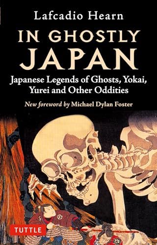 Lafcadio Hearn's Kwaidan: Terrifying Japanese Tales of Yokai