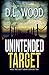 Unintended Target by 