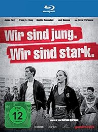 Wir Sind Jung. Wir Sind Stark.