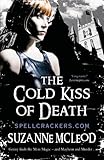 "The Cold Kiss Of Death (Spellcrackers.Com 2)" av Suzanne McLeod