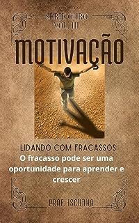 Livro Motivação - Lidando com o fracasso