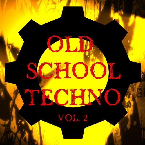 Old School Techno Vol. 2 by Various artists on Amazon Music