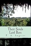 Their Souls Laid Bare by