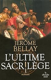 L' ultime sacrilège