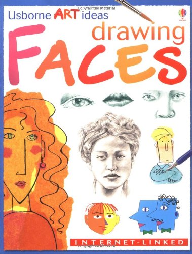 Drawing Faces (Usborne Art Ideas) 0439450772 Book Cover