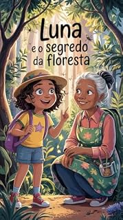 Livro Luna e o Segredo da Floresta