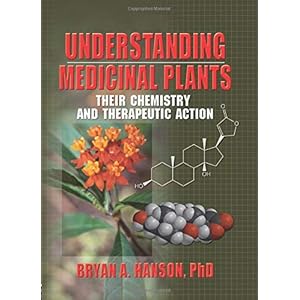 Understanding Medicinal Plants: Their Chemistry and Therapeutic Action