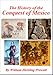 The History of the Conquest of Mexico