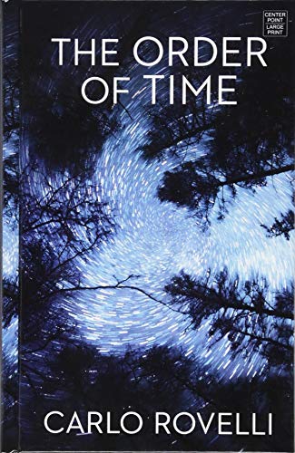 Free The Order of Time (Center Point Large Print) WORD