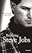 Becoming Steve Jobs by 