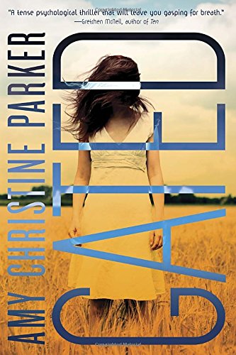 Gated, by Amy Christine Parker