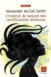 L' institut de beauté des rectifications mineures