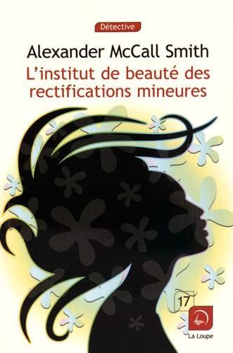 L' institut de beauté des rectifications mineures