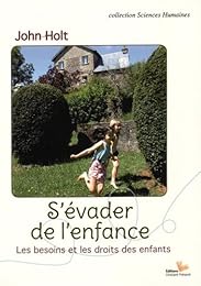 S'évader de l'enfance