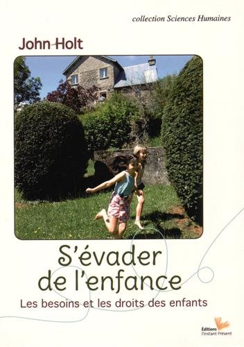 S'évader de l'enfance