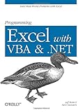 Programming Excel with VBA and .NET: Solve Real-World Problems with Excel Programming Excel with VBA and .NET: Solve Real-World Problems with Excel