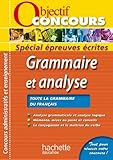 Objectif Concours Grammaire et analyse by