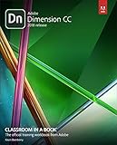Adobe Dimension CC Classroom in a Book (2019 Release) Adobe Dimension CC Classroom in a Book (2019 Release)