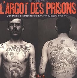L' argot des prisons
