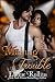 Making Trouble (New Adult Rock Star Romance): Rob and Sabrina's Story