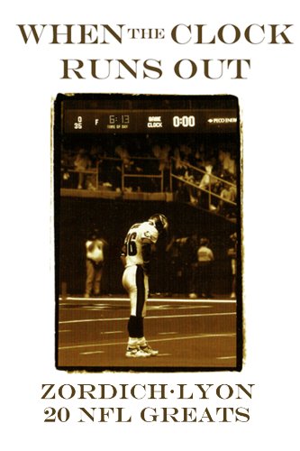 Amazoncom When The Clock Runs Out 20 Nfl Greats Share - 