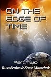 On the Edge of Time by Russell Scalzo, Steve Mamchak